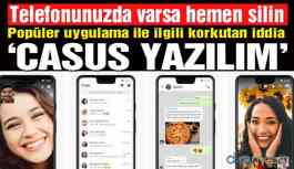 Türkiye’de de kullanılıyor! Popüler uygulama hakkında casusluk iddiası