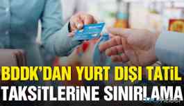 BDDK tatil taksit sayısını değiştirdi!