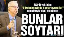 Kumar masasında yakalandığı iddia edilen AKP’li vekilden yanıt!