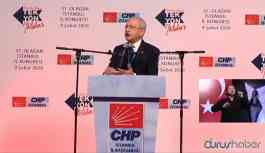 CHP Genel Başkanı Kılıçdaroğlu: Türkiye'yi yeniden inşa edeceğiz