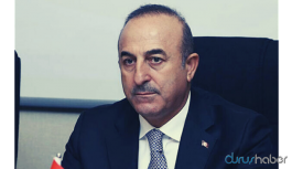 Dışişleri Bakanı Çavuşoğlu: Türk heyeti Rusya'ya gidecek