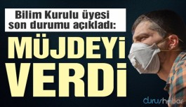 Bilim Kurulu üyesi son durumu açıkladı: Müjdeyi verdi