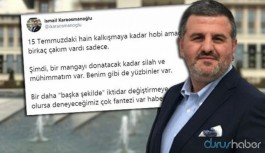 AKP'li eski belediye başkanından skandal paylaşım: Bir mangayı donatacak kadar silahım var