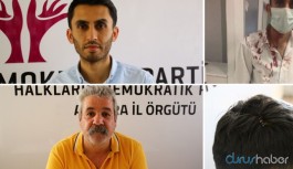 Darp edilen HDP'liler anlattı
