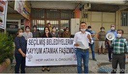 Kayyım atamaları protestosu edildi