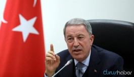 Bakan Akar'dan Yunanistan'a çağrı